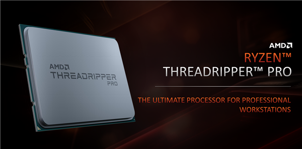 AMD正式发布线程撕裂者PRO：一颗64核心秒杀两颗28核心